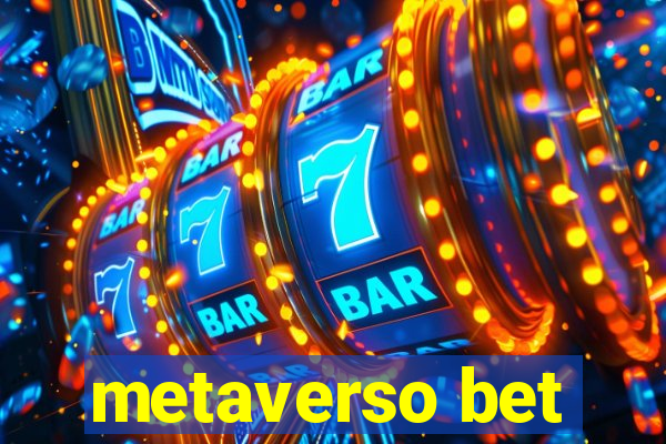 metaverso bet